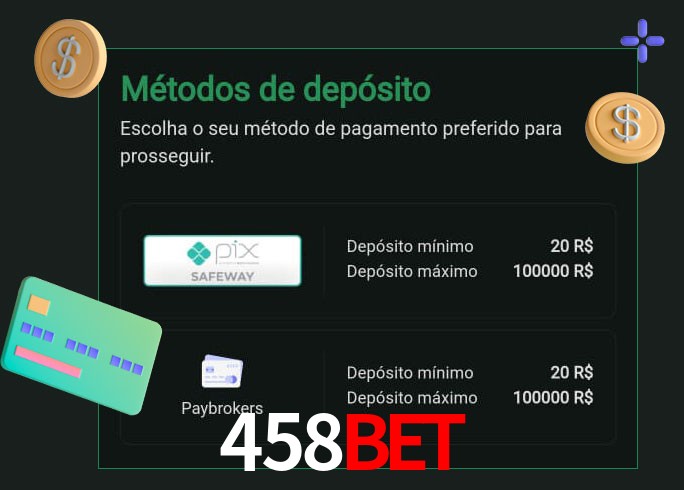 O cassino 458Bet oferece uma grande variedade de métodos de pagamento